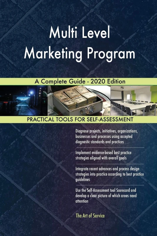 Multi Level Marketing Program A Complete Guide - 2020 Edition