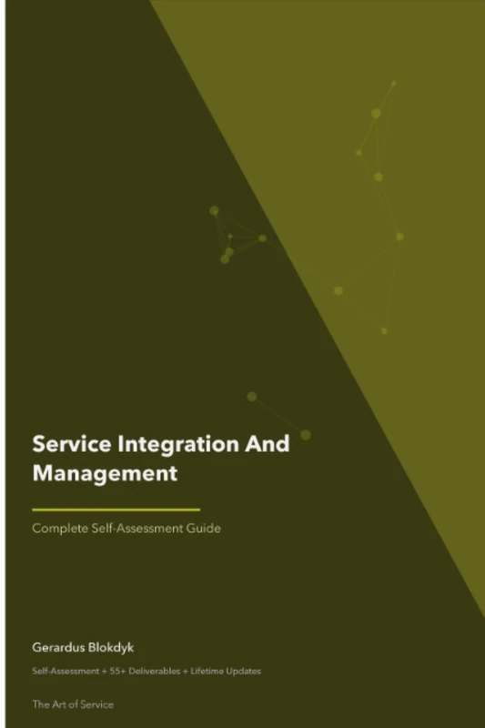 Service Integration And Management A Complete Guide - 2020 Edition