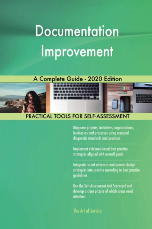 Documentation Improvement A Complete Guide - 2020 Edition