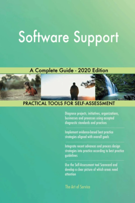 Software Support A Complete Guide - 2020 Edition