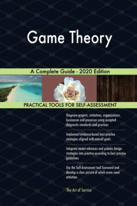 Game Theory A Complete Guide - 2020 Edition