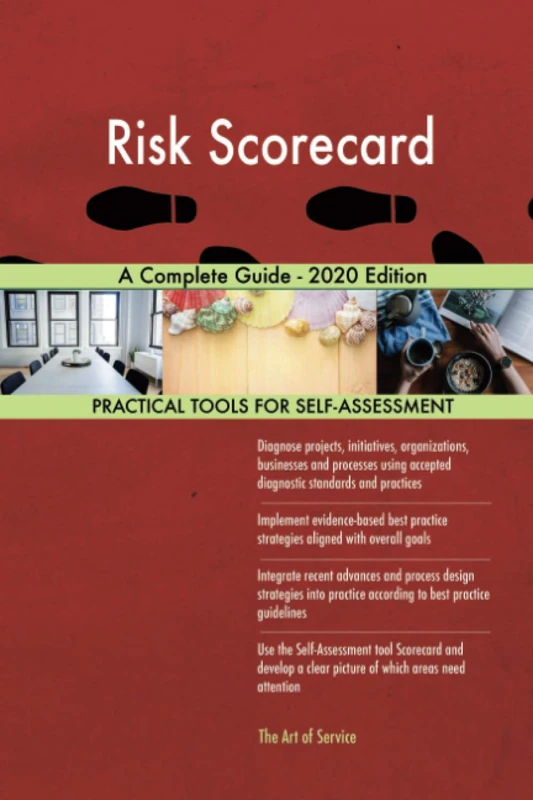 Risk Scorecard A Complete Guide - 2020 Edition