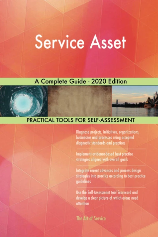 Service Asset A Complete Guide - 2020 Edition