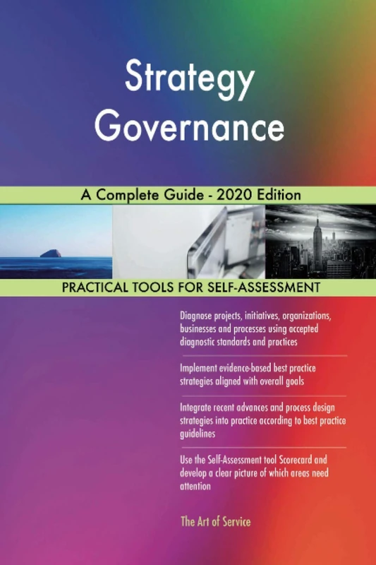 Strategy Governance A Complete Guide - 2020 Edition