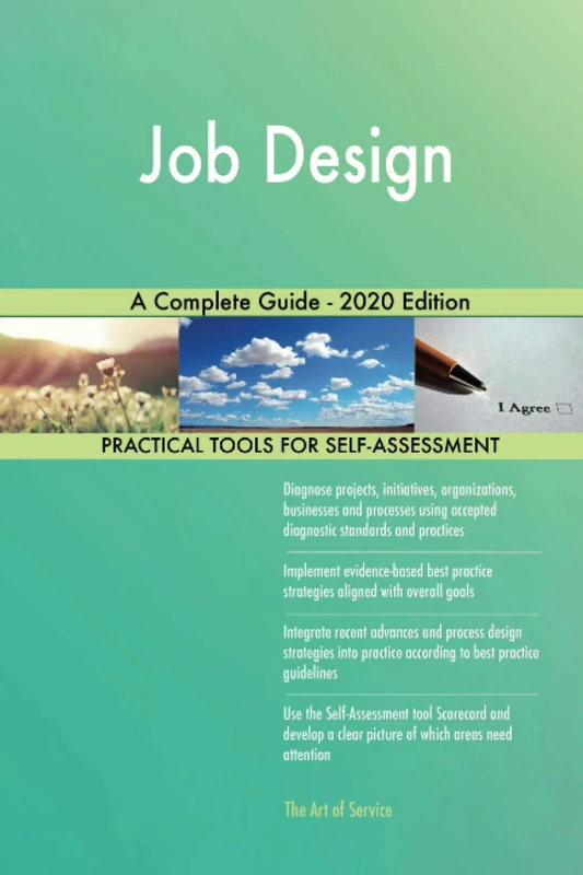 Job Design A Complete Guide - 2020 Edition