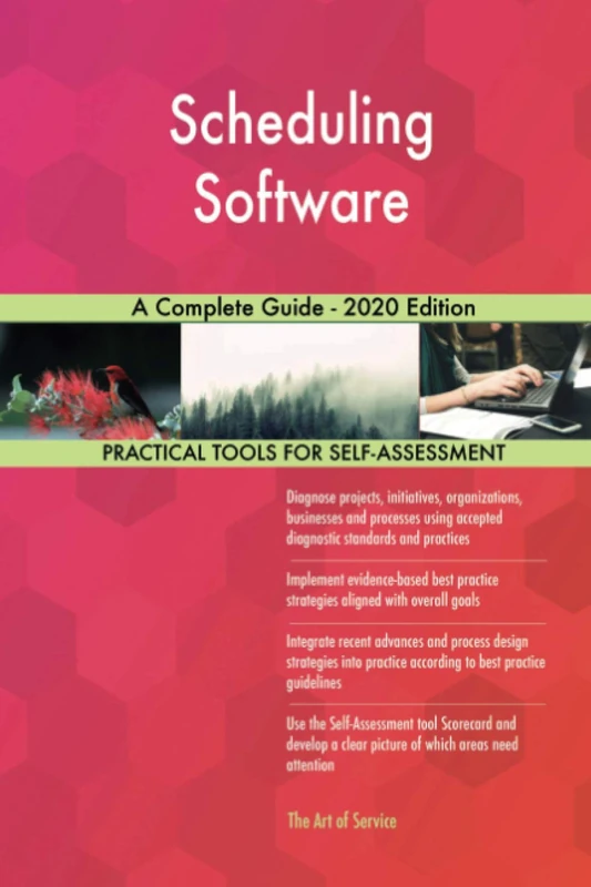 Scheduling Software A Complete Guide - 2020 Edition