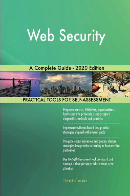 Web Security A Complete Guide - 2020 Edition