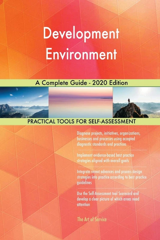 Development Environment A Complete Guide - 2020 Edition