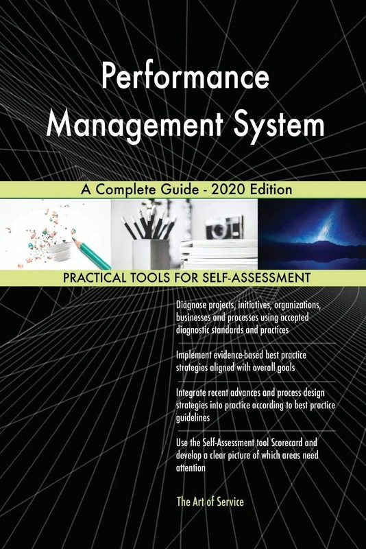 Performance Management System A Complete Guide - 2020 Edition