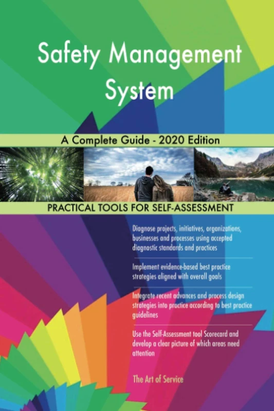 Safety Management System A Complete Guide - 2020 Edition