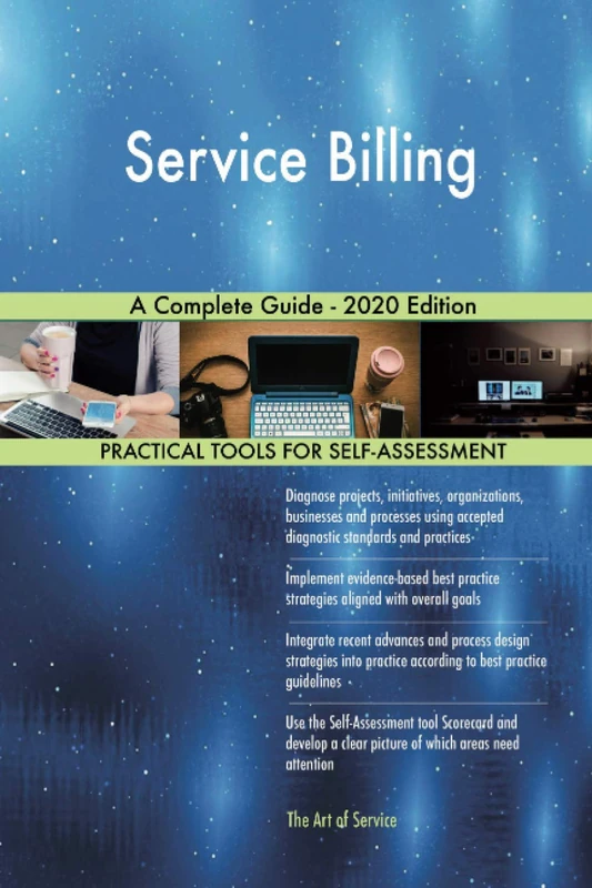 Service Billing A Complete Guide - 2020 Edition