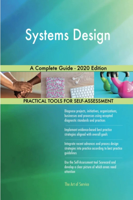 Systems Design A Complete Guide - 2020 Edition