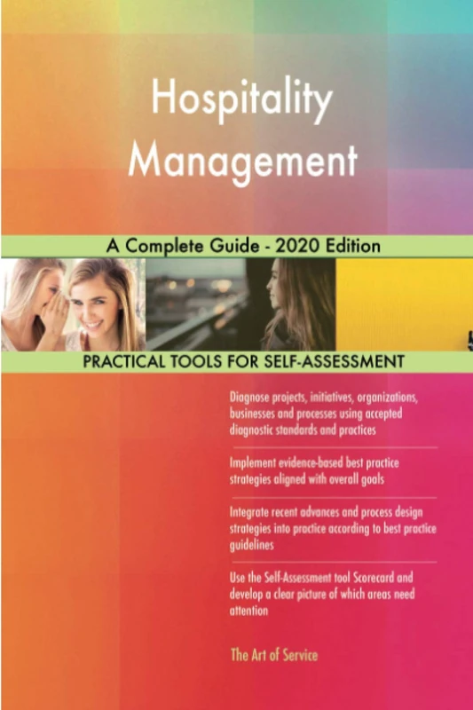 Hospitality Management A Complete Guide - 2020 Edition