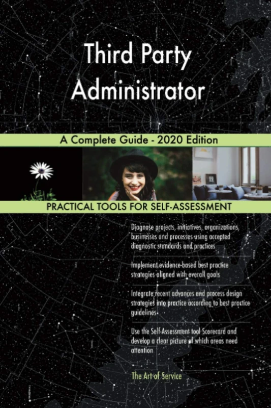 Third Party Administrator A Complete Guide - 2020 Edition