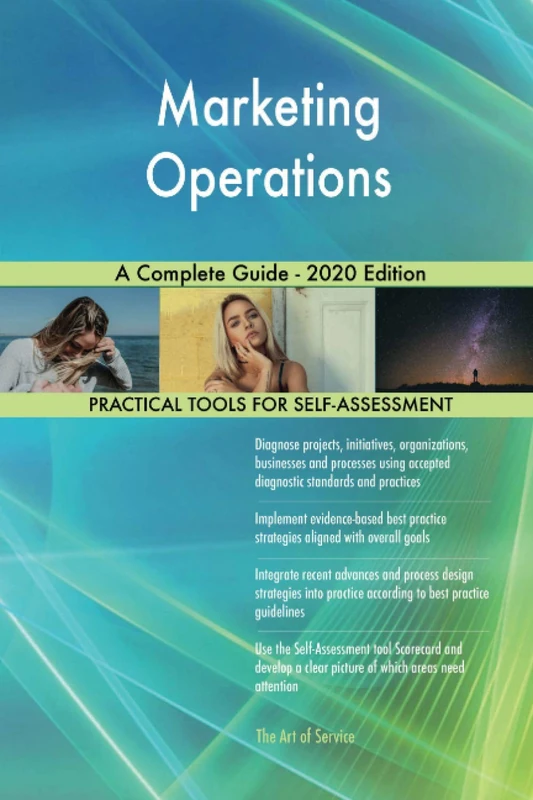 Marketing Operations A Complete Guide - 2020 Edition