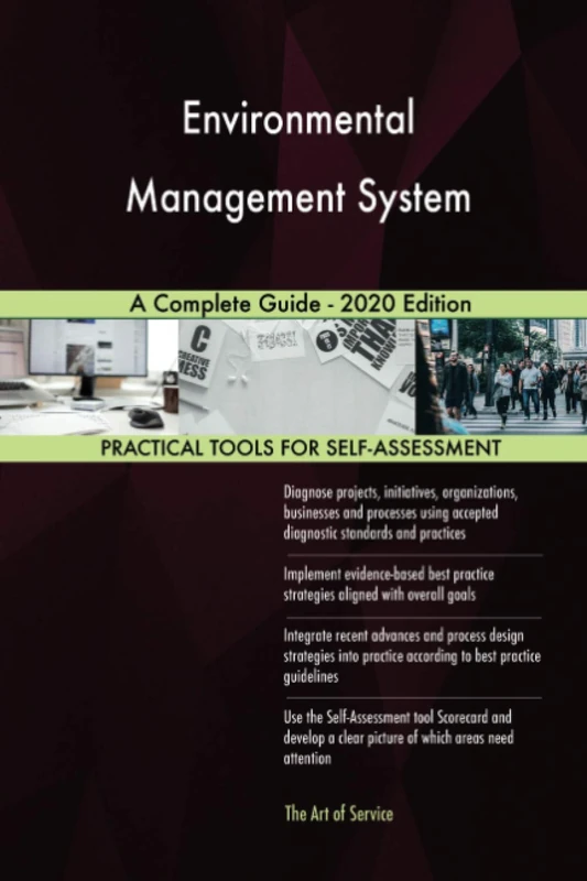 Environmental Management System A Complete Guide - 2020 Edition