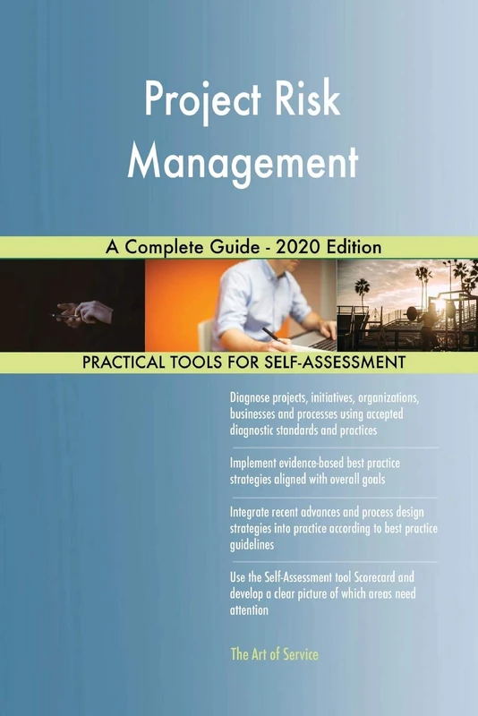Project Risk Management A Complete Guide - 2020 Edition