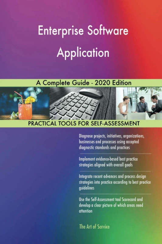 Enterprise Software Application A Complete Guide - 2020 Edition