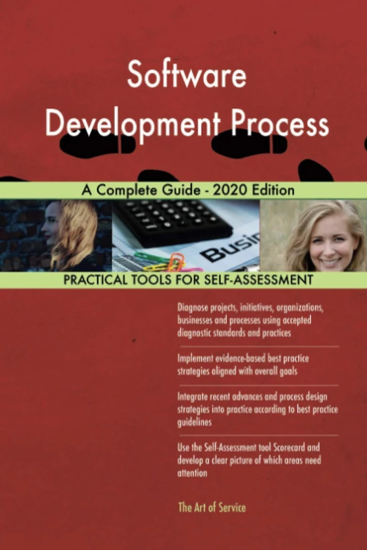 Software Development Process A Complete Guide - 2020 Edition