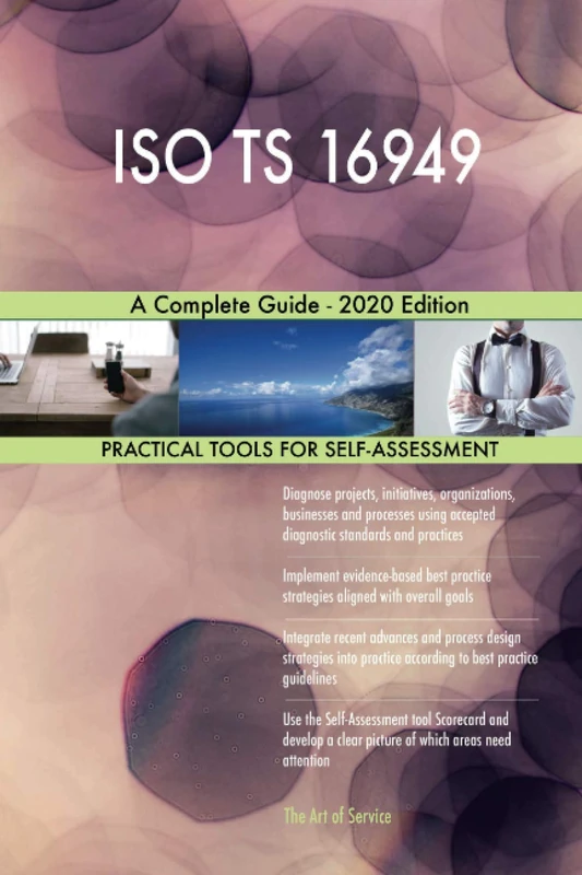 ISO TS 16949 A Complete Guide - 2020 Edition