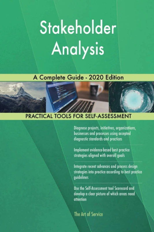 Stakeholder Analysis A Complete Guide - 2020 Edition
