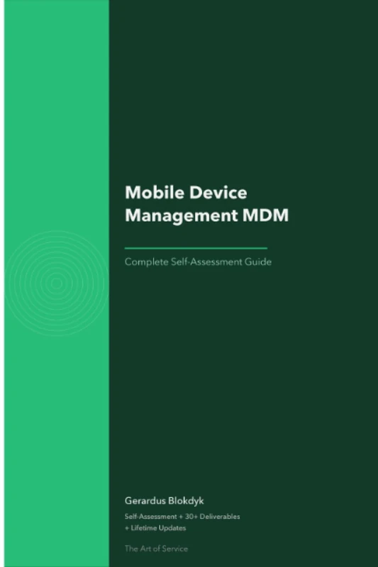 Mobile Device Management MDM A Complete Guide - 2020 Edition
