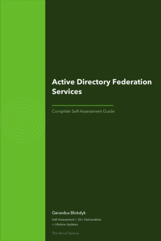 Active Directory Federation Services A Complete Guide - 2020 Edition
