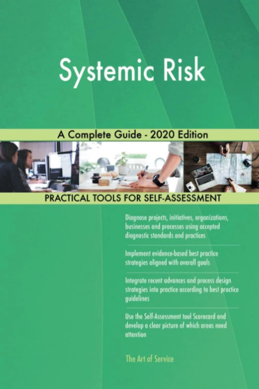 Systemic Risk A Complete Guide - 2020 Edition