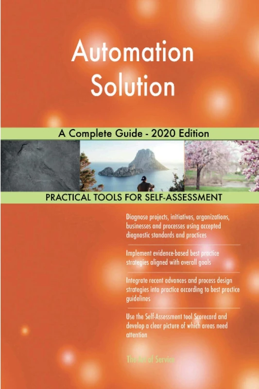 Automation Solution A Complete Guide - 2020 Edition