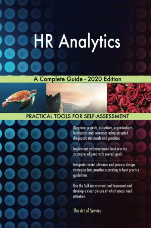 HR Analytics A Complete Guide - 2020 Edition