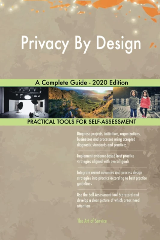 Privacy By Design A Complete Guide - 2020 Edition