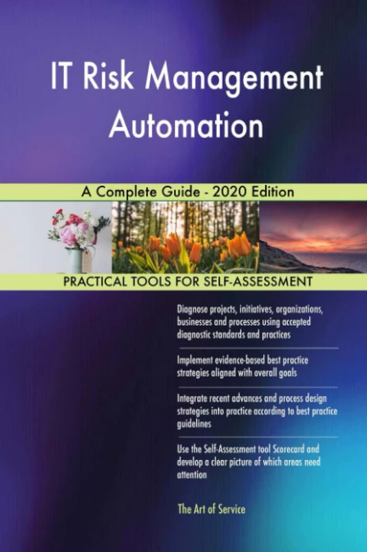 IT Risk Management Automation A Complete Guide - 2020 Edition