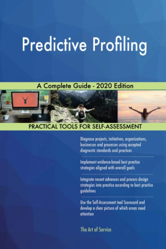 Predictive Profiling A Complete Guide - 2020 Edition