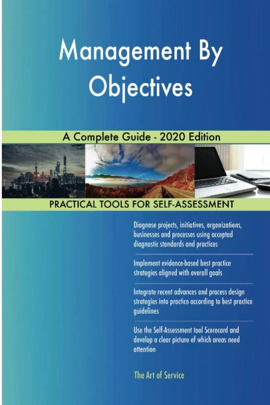 Management By Objectives A Complete Guide - 2020 Edition