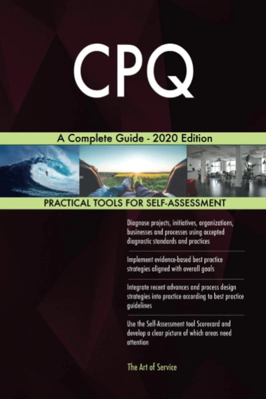 CPQ A Complete Guide - 2020 Edition