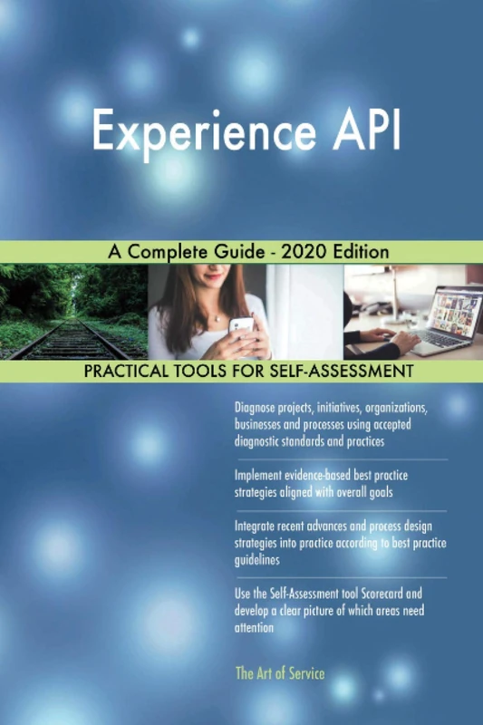 Experience API A Complete Guide - 2020 Edition