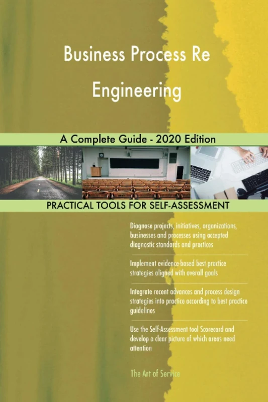 Business Process Re Engineering A Complete Guide - 2020 Edition