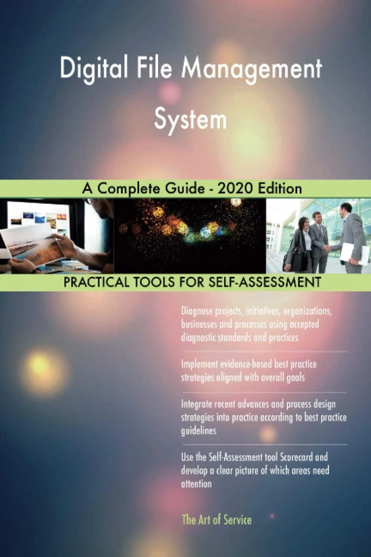Digital File Management System A Complete Guide - 2020 Edition