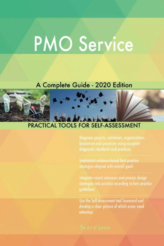 PMO Service A Complete Guide - 2020 Edition