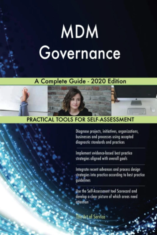 MDM Governance A Complete Guide - 2020 Edition
