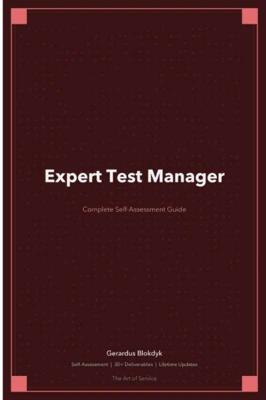 Expert Test Manager A Complete Guide