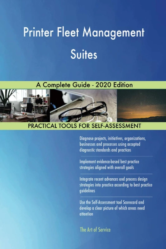 Printer Fleet Management Suites A Complete Guide - 2020 Edition