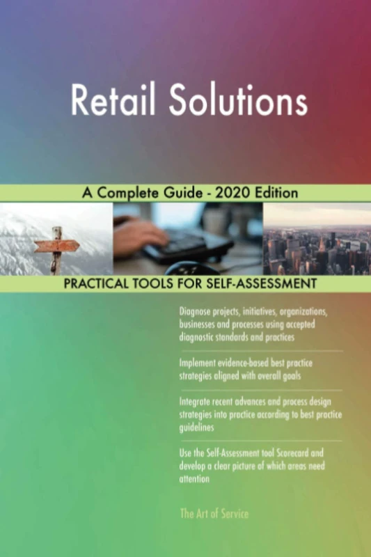 Retail Solutions A Complete Guide - 2020 Edition