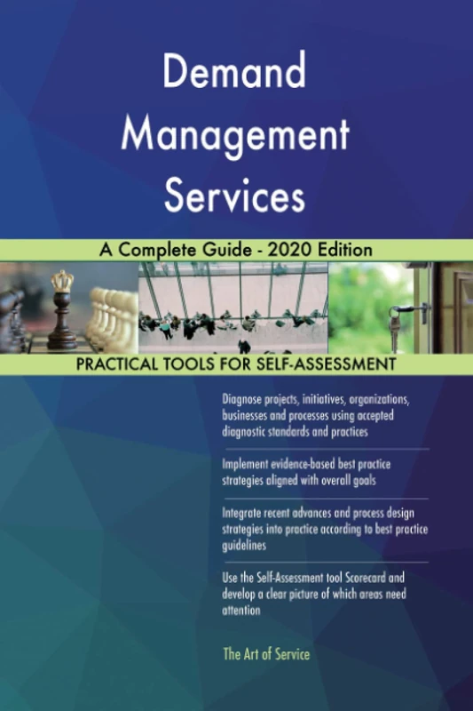 Demand Management Services A Complete Guide - 2020 Edition