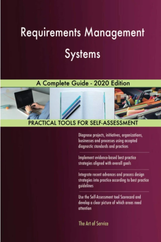 Requirements Management Systems A Complete Guide - 2020 Edition