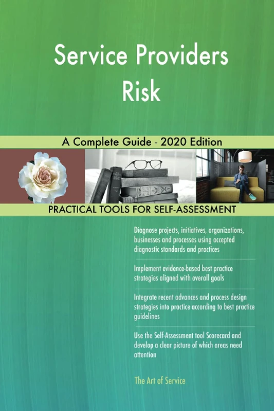 Service Providers Risk A Complete Guide - 2020 Edition