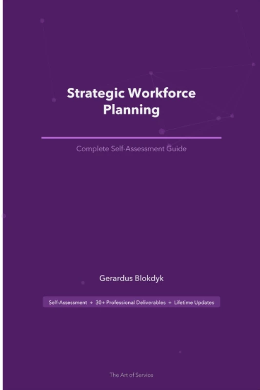 Strategic Workforce Planning A Complete Guide - 2020 Edition