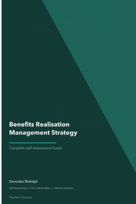 Benefits Realisation Management Strategy A Complete Guide