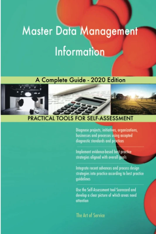 Master Data Management Information A Complete Guide - 2020 Edition