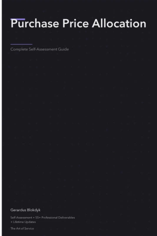 Purchase Price Allocation A Complete Guide - 2020 Edition